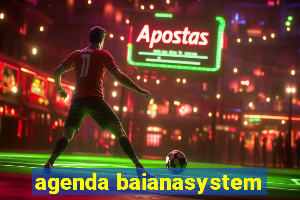 agenda baianasystem